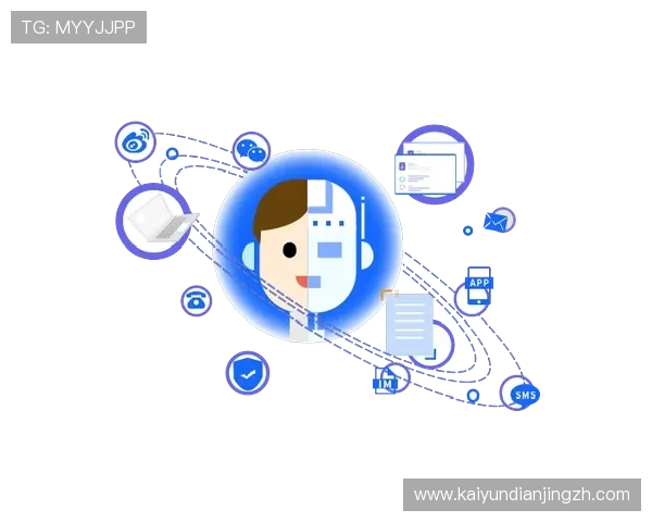 开云官网网页版客户服务与支持渠道，解决您在使用过程中遇到的各种问题